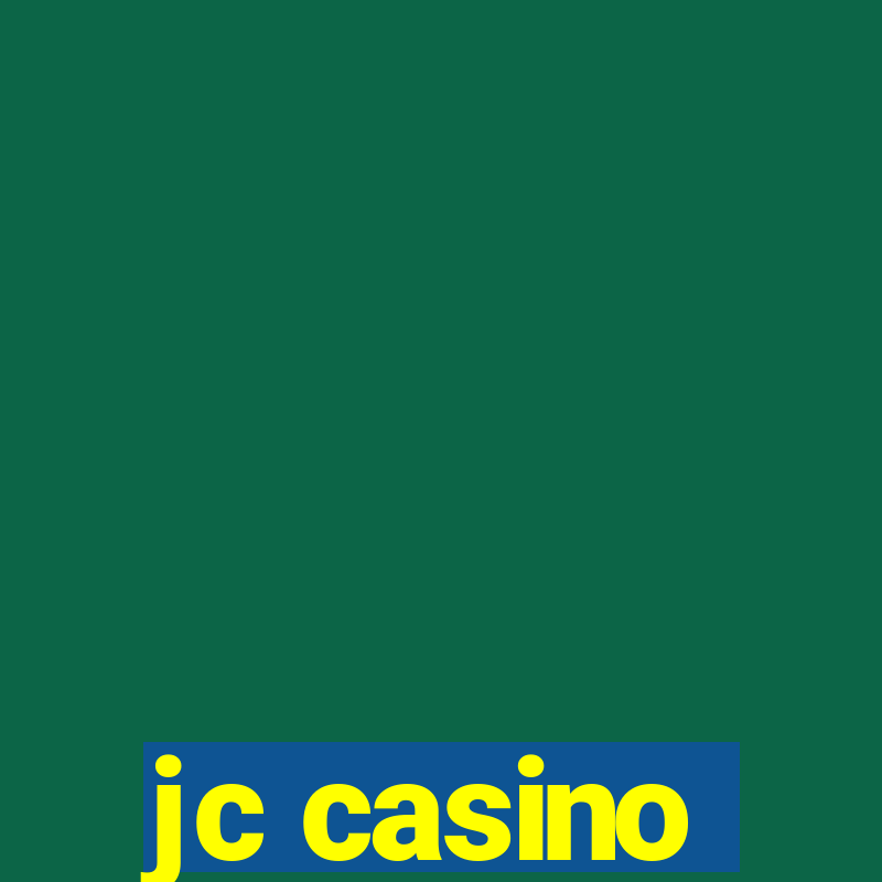 jc casino